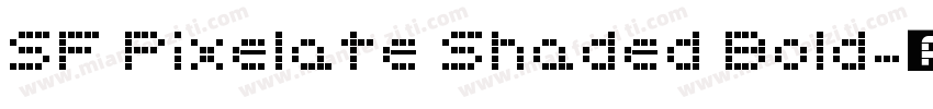 SF Pixelate Shaded Bold字体转换
